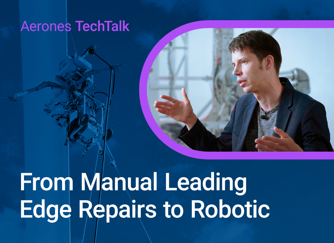 Aerones TechTalk: Reparación robótica del borde de ataque, Janis Putrams